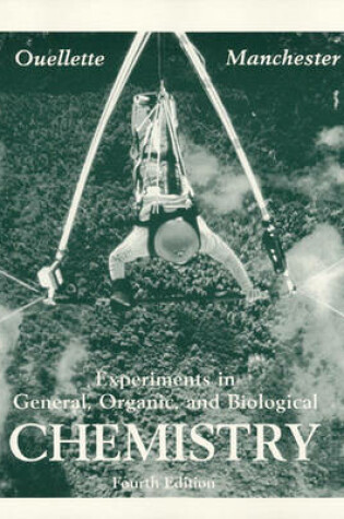 Cover of Experiments in General, Organic and Biological Chemistry