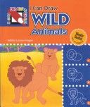 Cover of I Can Draw Wild Animals