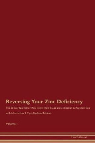 Cover of Reversing Your Zinc Deficiency