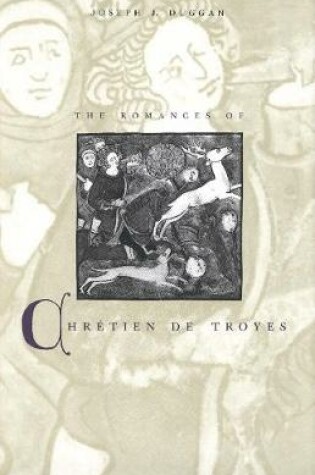 Cover of The Romances of Chretien de Troyes