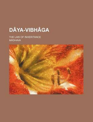 Book cover for Daya-Vibhaga; The Law of Inheritance