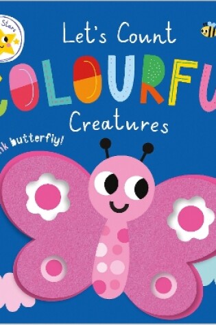Cover of Let's Count Colourful Creatures