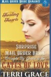 Book cover for Surprise Mail Order Bride Brought by Grace to the Gates of Love