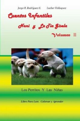 Cover of Cuentos Infantiles Nani y La Tia Gisela Volumen II