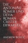 Book cover for Die Antonine Römer und Deva