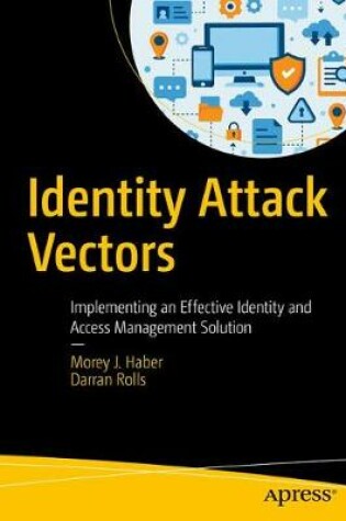 Cover of Identity Attack Vectors