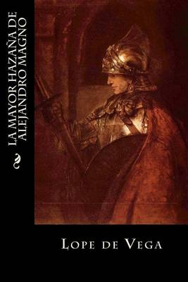 Book cover for La Mayor Hazana de Alejandro Magno
