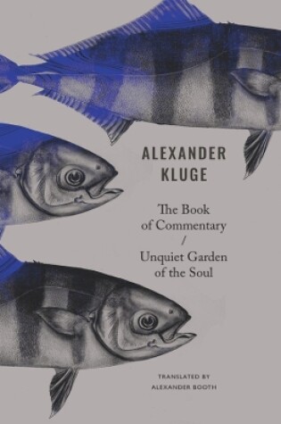 Cover of The Book of Commentary / Unquiet Garden of the Soul