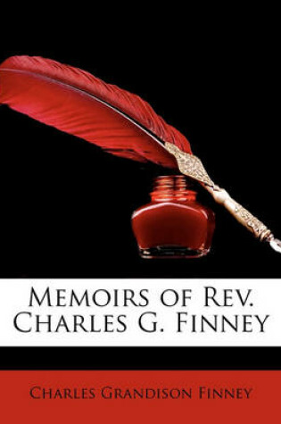 Cover of Memoirs of Rev. Charles G. Finney