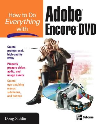 Book cover for How to Do Everything with Adobe Encore DVD