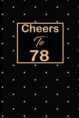 Book cover for Cheers to 78