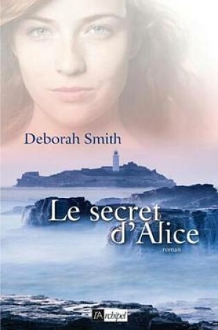 Cover of Le Secret D'Alice