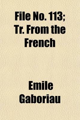 Book cover for File No. 113; Tr. from the French
