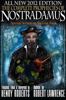 Book cover for The Complete Prophecies of Nostradamus - 2012 Edition