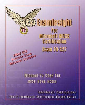 Cover of ExamInsight for Microsoft Internet Security and Acceleration (ISA) Server 2000, Enterprise Edition Exam 70-227