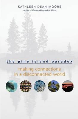 Book cover for The Pine Island Paradox: Making Connections in a Disconnected World