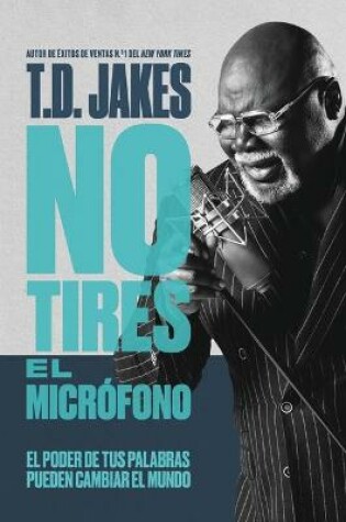 Cover of No Tires El Microfono