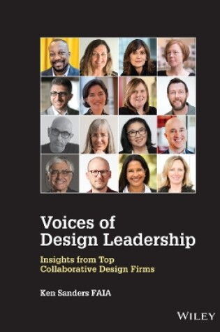 Cover of Voices of Design Leadership – Insights from Top Collaborative Design Firms
