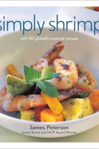 Cover of Simply Shrimp: 80 Globally Inspired R