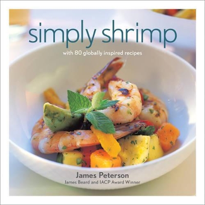 Book cover for Simply Shrimp: 80 Globally Inspired R