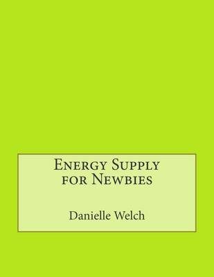 Book cover for Energy Supply for Newbies