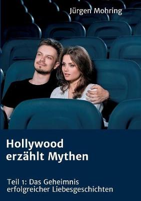 Book cover for Hollywood Erzahlt Mythen