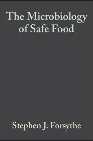 Cover of The Microbiology of Safe Food