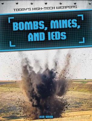 Book cover for Bombs, Mines, and Ieds