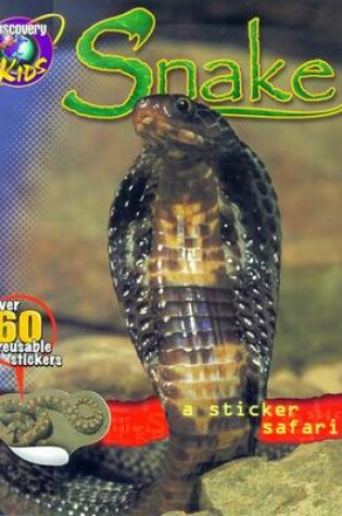 Cover of Snake: Sticker Safari Books