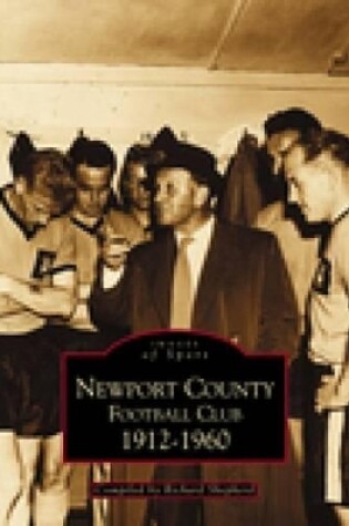 Cover of Newport County Football Club