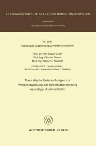 Cover of Theoretische Untersuchungen Zur Weiterentwicklung Der Kennfeldberechnung Vielstufiger Axialverdichter