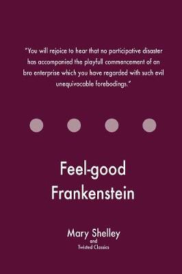 Book cover for Feel-good Frankenstein