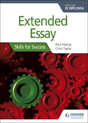 Book cover for Extended Essay for the IB Diploma: Skills for Success
