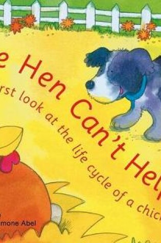 Cover of The Hen Can't Help It