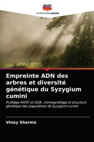 Cover of Empreinte ADN des arbres et diversité génétique du Syzygium cumini