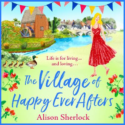 Cover of The Village of Happy Ever Afters