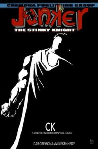 Cover of Junker The Stinky Knight