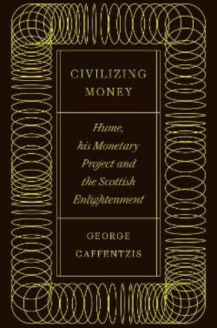 Cover of Civilizing Money