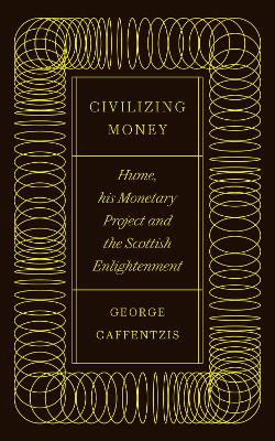 Book cover for Civilizing Money