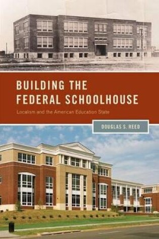 Cover of Building the Federal Schoolhouse