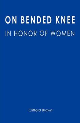 Book cover for On Bended Knee