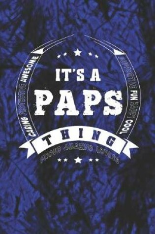 Cover of It's A Paps Thing Proud Amazing Loving