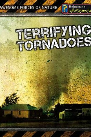Cover of Terrifying Tornadoes
