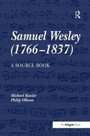 Cover of Samuel Wesley (1766-1837): A Source Book