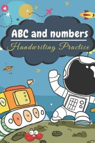 Cover of ABC and Numbers Handwriting Practice