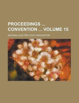 Book cover for Proceedings Convention Volume 15