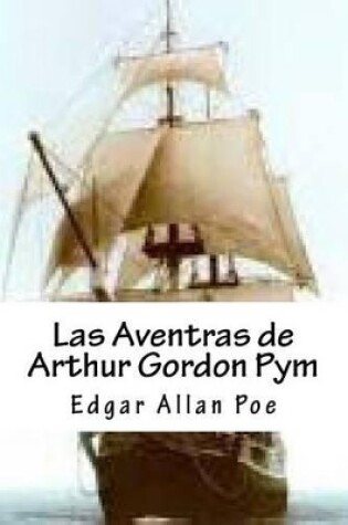 Cover of Las Aventras de Arthur Gordon Pym