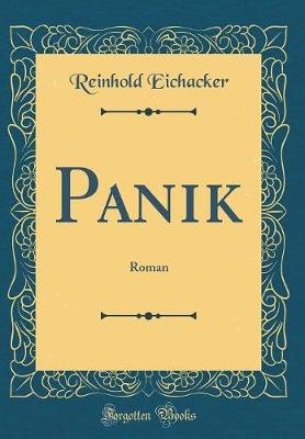 Book cover for Panik: Roman (Classic Reprint)