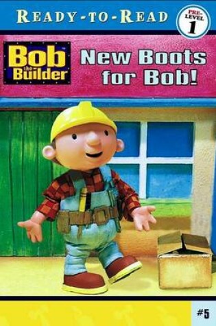 Cover of New Boots for Bob!