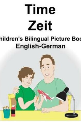 Cover of English-German Time/Zeit Children's Bilingual Picture Book